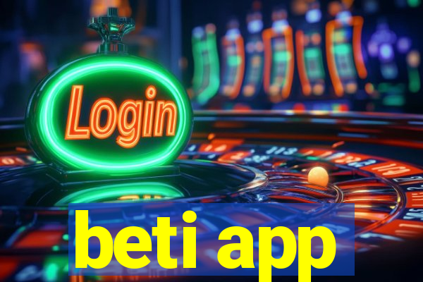 beti app